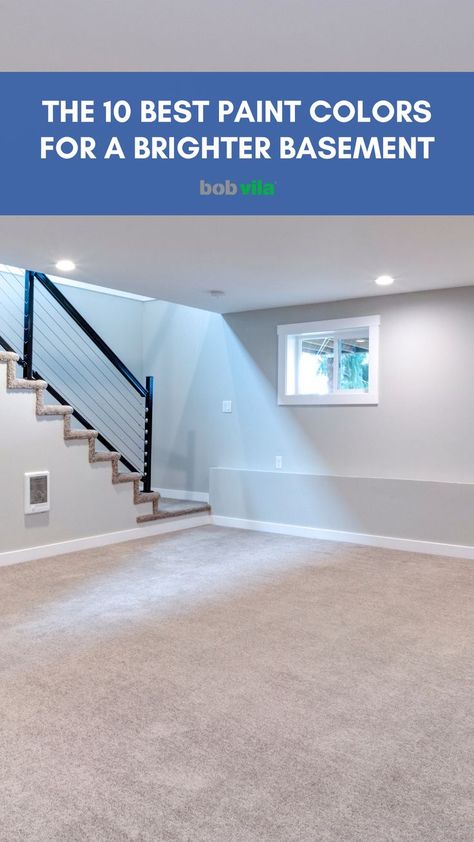 A finished basement painted light gray with text that says "The 10 Best Paint Colors for a Brighter Basement" Colors For Basement Walls, Colors For Basement, Best Basement Paint Colors, Basement Wall Colors, Basement Paint, Basement Paint Colors, Dutch Boy Paint, Basement Painting, Light Paint Colors