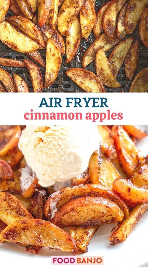 air fried cinnamon apples topped with ice cream Air Fryer Apples Recipe, Apple Recipes In Air Fryer, Air Fry Apple Slices, Air Fryer Pears, Baked Apples In Air Fryer, Air Fryer Cinnamon Apples, Air Fried Apples, Pears Recipes, Air Fryer Apples