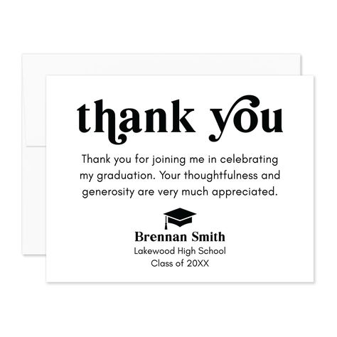 What To Write In A Graduation Thank You, Graduation Thank You Letters, Grad Party Thank You Card Messages, Thank You Cards Messages Graduation, Thank You Card For Graduation Gift, Thank You Card Sayings, Black And White Flats, Hello Love, Graduation Thank You Cards