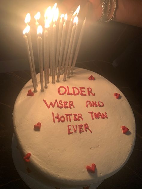 Funny Cake Captions, Birthday Cake 31 Woman, August Birthday Theme, One Year Closer To Being A Mil Cake, Birthday Cake Phrases, Hotter Than Ever Cake, Fun Birthday Cakes For Women, Older Wiser And Hotter Than Ever Cake, Cake With Red Hearts