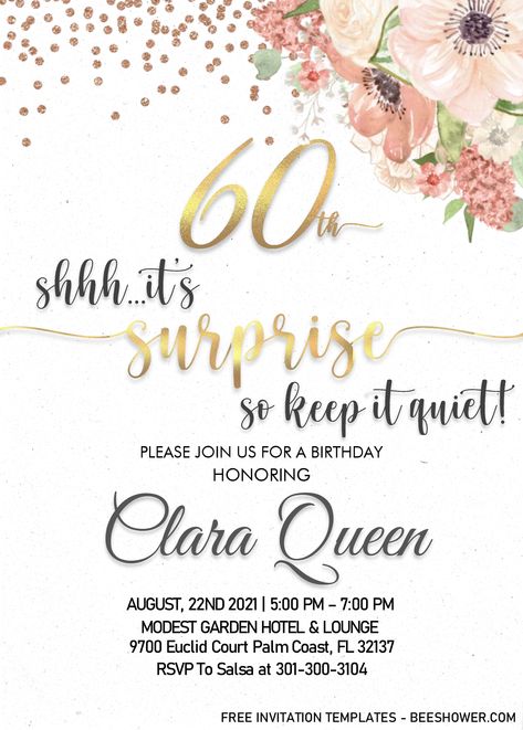 Cool Floral 60th Birthday Invitation Templates - Editable With MS Word 60th Birthday Ideas For Mom Party, 65th Birthday Invitations, 60th Birthday Ideas For Mom, Surprise 60th, 60th Birthday Party Decorations, 60th Birthday Party Invitations, Birthday Invitation Card Template, 60th Birthday Decorations, Minnie Mouse Invitations