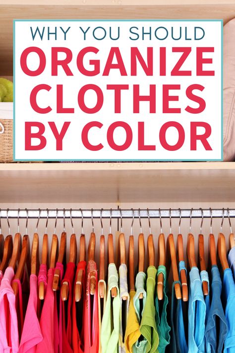 A color coordinated closet can help you keep your clothing organized. How to organize your closet color order and be able to find your favorite clothes in a snap. #organizingmoms Organize Clothes By Color, Color Organization Closet, Color Coded Closet, Color Coordinated Closet, Shirt Organization, Organize Clothes, How To Organize Your Closet, Best Closet Organization, Organized Closet