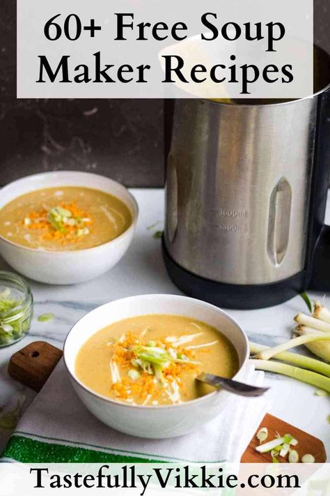 Philips Soup Maker Recipes, Soup Machine Recipes, Soup Recipes For Soup Maker, Soupmaker Soup Recipes, Morphy Richards Soup Maker Recipes, Ninja Soup Maker Recipes, Soupmaker Recipe, Soup Maker Recipes Morphy Richards, Morphy Richards Soup Maker