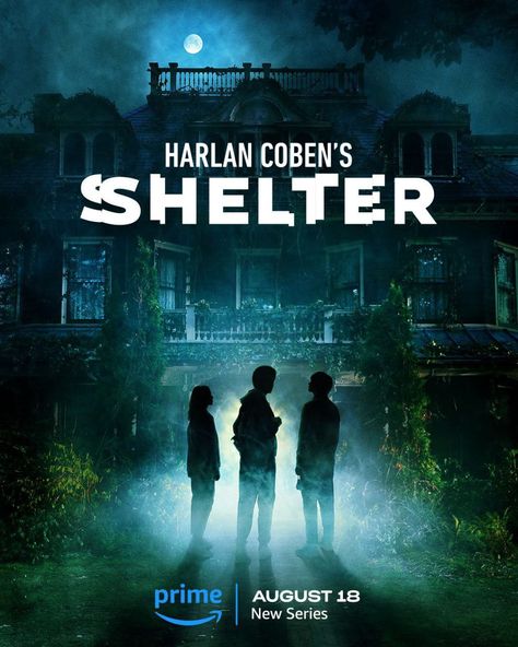 Harlan Coben's Shelter Shelter Prime Video, Shelter Series, Latest Hollywood Movies, Harlan Coben, Adventure Movies, Movies And Series, English Movies, Poster Series, Film Home