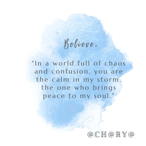 Someone is Special You Are The Calm To My Chaos, In A World Full Of Chaos Quotes, Chaos Quotes, The Calm, Find Someone Who, In A World, A World, Book Worth Reading, Worth Reading
