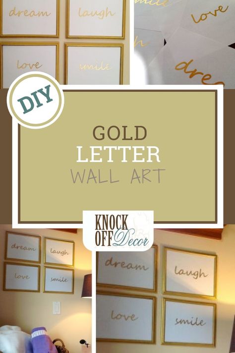 This Simple Gold Script Wall Art will look great in your living room, bedroom, or your office. This DIY craft is so easy that you can do it even if you don't have great handwriting. View this post at KnockOffDecor.com #diydecor #diyideas #decorideas #diycrafts #diyprojects Great Handwriting, Letter Wall Art, Diy Artwork, Gold Diy, Gold Letter, Diy Decor Crafts, Diy Home Decor Easy, Letter Wall, Simple Ideas