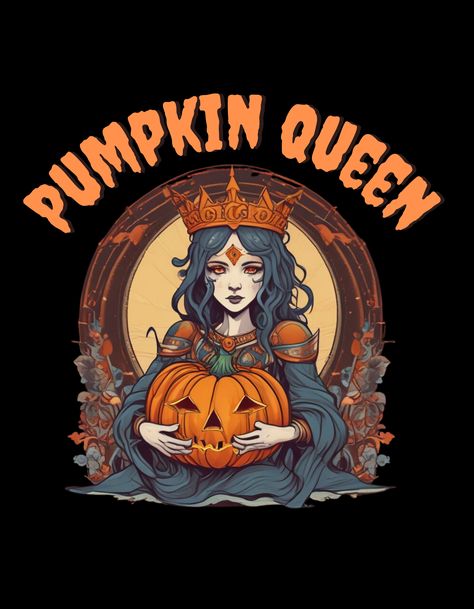 halloween, pumpkin queen, Queen Design, Dark Goddess, Pumpkin Queen, Halloween Merchandise, Halloween T Shirts, Halloween Tshirts, Shirt Design, Shirt Designs, Tshirt Designs