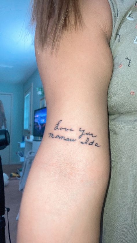 Memorial Tattoo Quotes Grandma, I Love You Tattoo Handwriting Grandma, Grandma Signature Tattoo, Parents Handwriting Tattoo Placement, Grandma Writing Tattoo, Nana And Granddaughter Tattoos, Tattoos In Loved Ones Handwriting, Grandmas Handwriting Tattoos, Grandparent Handwriting Tattoo