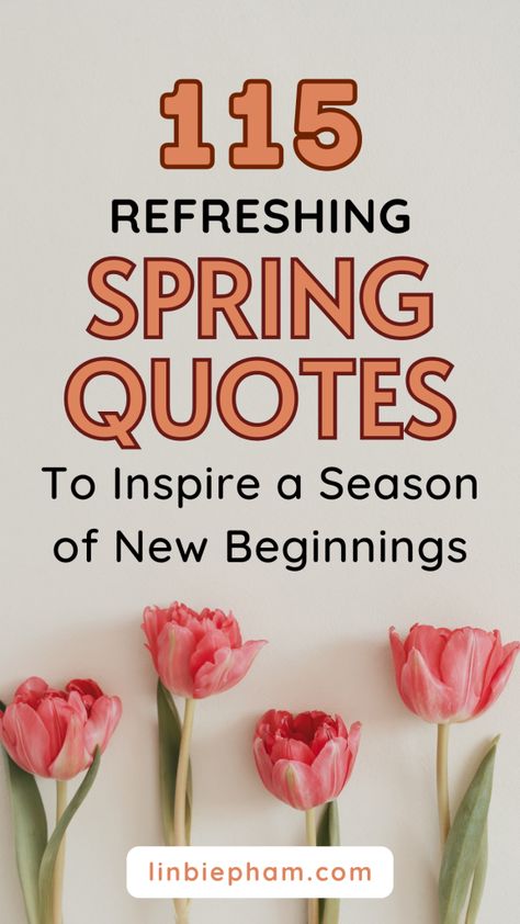 Feeling stuck in a rut as winter ends? Get a boost of motivation with our collection of 115 Refreshing Spring Quotes, from funny spring quotes to inspirational spring quotes. Save this pin for later and come back to it whenever you need a dose of springtime inspiration! Quote About Spring, Spring Season Quotes, Inspirational Spring Quotes, Quotes About Spring, Quotes About Growth, Spring Ahead, Best Gift Baskets, Season Quotes, Spring Quotes