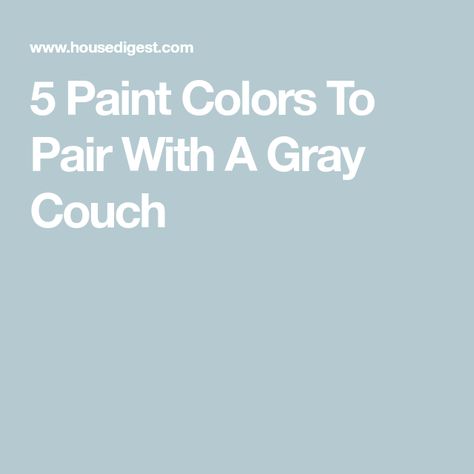 Colors To Go With Gray Couch, Living Room Paint Color Ideas Gray Couch, Wall Color With Dark Gray Couch, Grey Couch Paint Color, Wall Color With Grey Couch, Wall Color With Gray Couch, Wall Color For Gray Couch, Wall Color For Grey Couch, Grey Couch Living Room Paint Wall Colors