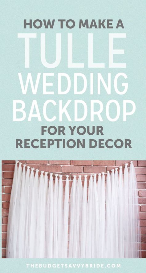 Creating a Tulle Wedding Backdrop | The Budget Savvy Bride Tulle Wedding Decorations, Tulle Backdrop, Tulle Decorations, Diy Tulle, Wedding Reception Backdrop, Photo Backdrop Wedding, Diy Wedding Backdrop, Bridal Shower Photos, Wedding Backdrop Design