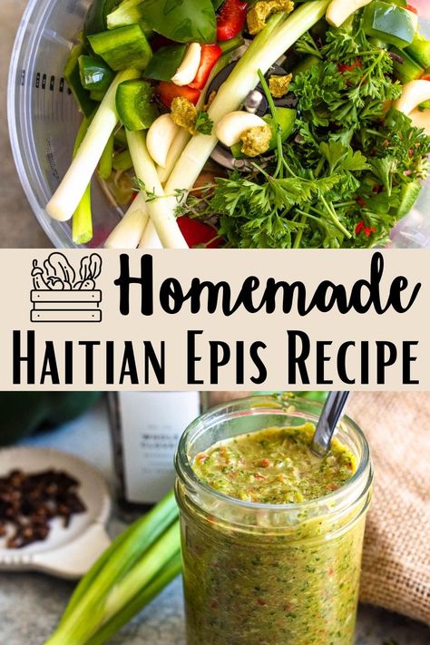 Haitian Epis Recipe, Epis Recipe, Haitian Epis, Haitian Cuisine, Island Recipes, Haitian Culture, Carribean Food, Haitian Food, Haitian Food Recipes