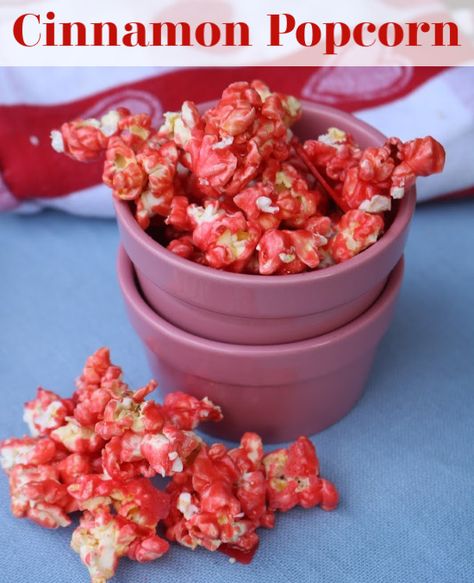 Cinnamon Popcorn Balls, Cinnamon Popcorn With Red Hots, Candy Flavored Popcorn, Red Hot Popcorn Recipe, Kettlecorn Popcorn Recipe, Cinnamon Popcorn Recipes, Candied Popcorn Recipe, Gourmet Popcorn Recipes, Cinnamon Popcorn