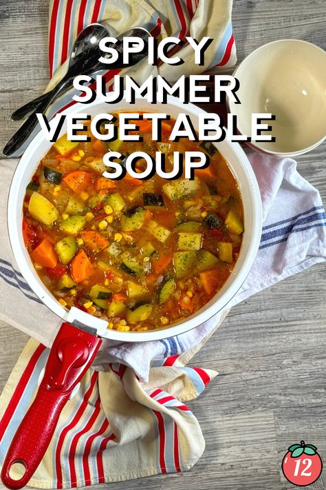 Spicy Summer Vegetable Soup | 12 Tomatoes Vegtable Soup Recipes, Summer Vegetable Soup, Spicy Vegetable Soup, 12 Tomatoes Recipes, Veg Soup, Summer Soup, Stair Rail, Summer Tomato, Carrots And Potatoes