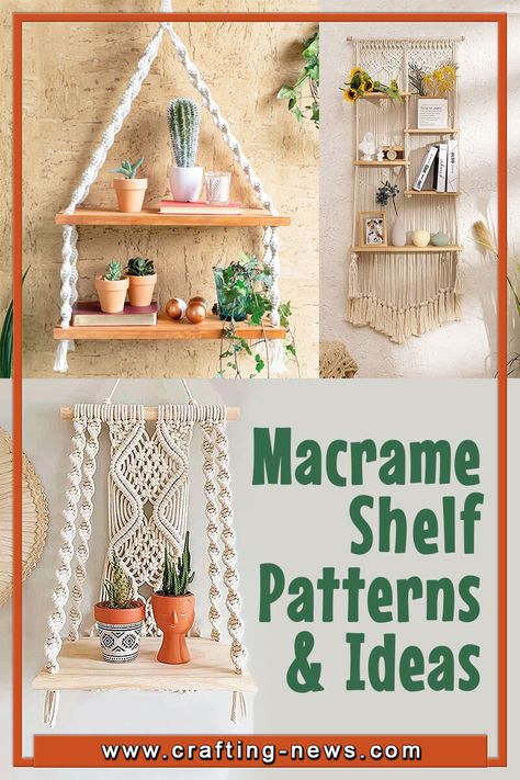 20 Macrame Shelf Patterns and Ideas 1 Macrame Hanging Shelves Diy, Macrame Plant Shelf Tutorial, Macrame Plant Shelf Diy, Macrame Projects Ideas Diy Tutorial, Diy Macrame Shelf Tutorial, Macrame Ideas Projects Tutorials, Macrame Shelf Diy, Macrame Wall Hanging Pattern Free, Easy Macrame Wall Hanging