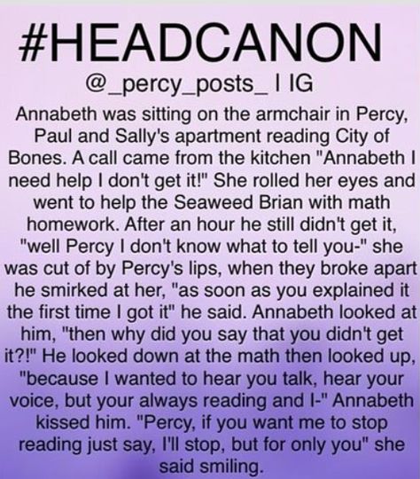 Percabeth Headcanon, Percy Jackson Annabeth Chase, Percy Jackson Ships, Percy Jackson Head Canon, Percy And Annabeth, Percy Jackson Quotes, Math Homework, Percy Jackson Memes, Percy Jackson Art