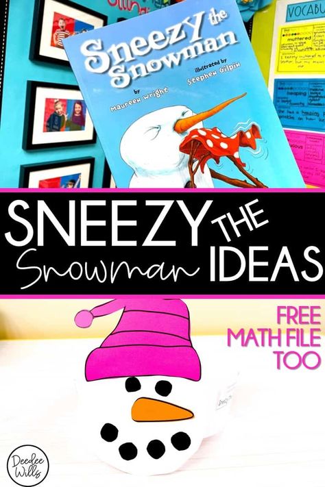 Sneezy The Snowman Activities, The Snowman Activities, Read Alouds Kindergarten, Snowman Math, Literacy Center Ideas, Lesson Plans For Kindergarten, Kindergarten Stations, Snowman Activities, Sneezy The Snowman