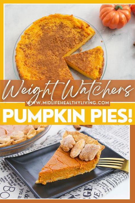 Pumpkin Pie Evaporated Milk, Weight Watchers Pumpkin Pie, Fall Dessert Recipes Healthy, Ww Plans, Impossible Pumpkin Pie, Healthy Fall Desserts, Weight Watchers Pumpkin, Healthy Pies, Pumpkin Cream Cheese Pie