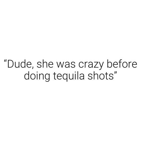 Tequila Humor, Tequila Shots, Just Me, Tequila, Helpful Hints, Humor, Instagram Post, Feelings, Instagram Posts