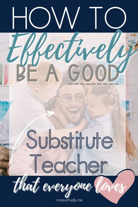 How To Be A Good Substitute Teacher, Tips For Substitute Teachers, Substitute Teacher Ideas, Elementary Substitute Teacher, Substitute Teacher Outfits, Long Term Substitute, Substitute Teacher Resources, Substitute Teacher Activities, Substitute Teacher Tips