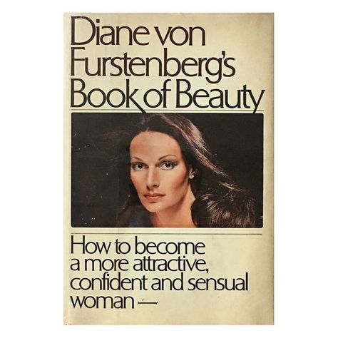 Diane von Furstenberg's Book of Beauty: How to Become a More Attractive, Confident and Sensual Woman 70s Fashion Skirt, Smoky Eye Tutorial, Bend And Snap, Vintage Vignettes, Purple Blush, Studio 54, Eye Tutorial, Table Books, Best Foundation