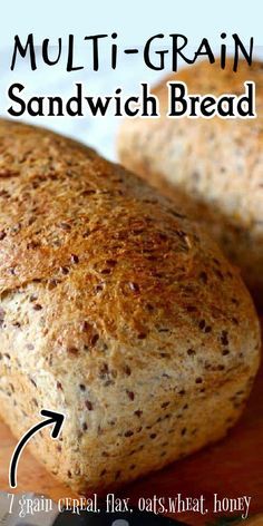 Multigrain Sandwich Bread, Multigrain Bread Recipe, Flaxseed Bread, Seeded Bread Recipes, Recipe Sandwich, Restless Chipotle, Multi Grain Bread, Wheat Bread Recipe, Multigrain Bread