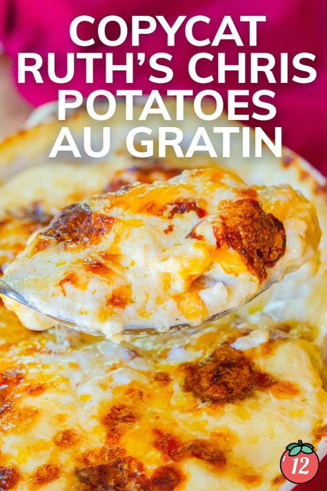 Copycat Ruth’s Chris Potatoes au Gratin | 12 Tomatoes Au Gratin Potato Recipes, Tomatoes Recipes, Gratin Potatoes, Ruth Chris, 12 Tomatoes Recipes, Potato Recipes Side Dishes, Potatoes Au Gratin, Potato Gratin, 12 Tomatoes