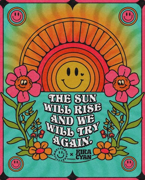 Indie Quotes, The Sun Will Rise, Pastel Poster, Different Kinds Of Art, Happy Hippie, Photo Wall Collage, Fashion Wall Art, Happy Words, Art Collage Wall