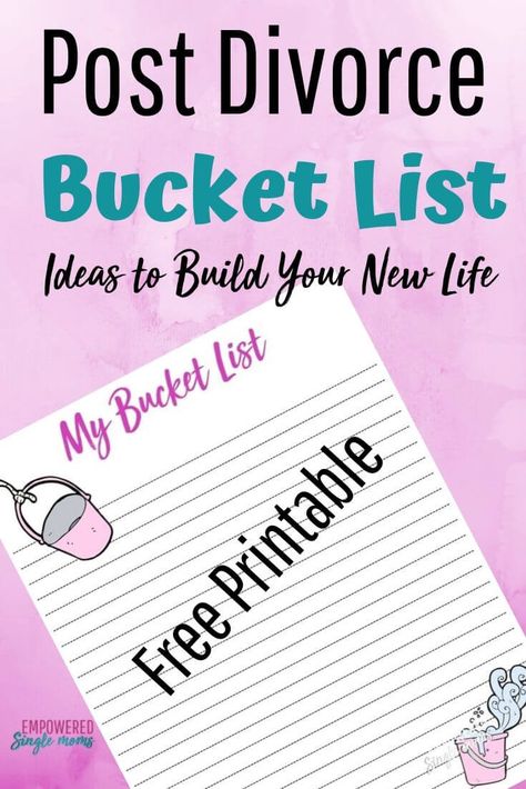 Make a bucket list to build a new life when you are starting over after your divorce. Coping post divorce is better when you have a plan and making a bucket list is the beginning of your post-divorce plan. #bucketlist, #diovrce, #singlemom Starting Over After Divorce, In Touch With Yourself, Preparing For Divorce, Divorce Counseling, After A Divorce, It Will Be Worth It, Save Your Marriage, Divorce For Women, Divorce Advice