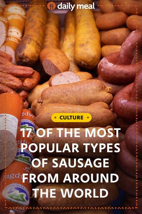 You likely already know that there are different types of sausage out there, and you may even realize that many of them originate from other countries. But did you realize that there are actually hundreds of varieties of sausage found around the world? Types Of Sausage, Other Countries, Daily Meals, Different Types, Most Popular, Around The World, Around The Worlds, The World