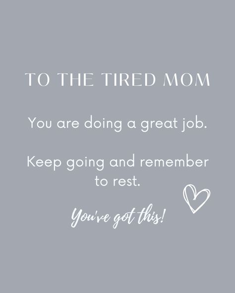 Mom You Got This Quotes, You Are Doing A Great Job Momma, Tired Mom Quotation, Bristol Connecticut, Parent Quotes, Healthy Vibes, You Got This Quotes, Mama Quotes, Mum Quotes