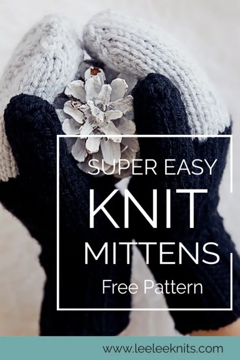 Easy Knit Mittens Pattern - Leelee Knits Worsted Weight Yarn Patterns Knitting, Easy Knit Mittens, Knit Mittens Pattern, Mittens Free Pattern, Baby Mittens Pattern, Magic Loop Knitting, Knitting Mittens, Knitted Mittens Pattern, Easy Knit