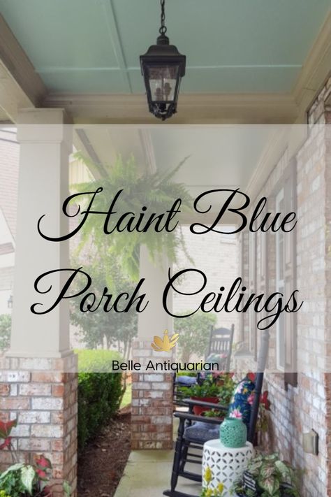 Craftsman Bungalow Porch, Haint Blue Porch, Woodlawn Blue Benjamin Moore, Haint Blue Porch Ceiling, Palladian Blue Benjamin Moore, Blue Porch Ceiling, Blue Porch, Woodlawn Blue, Future Farmhouse