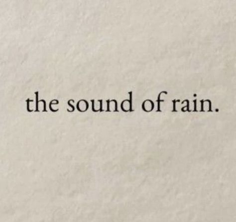 They Quotes, The Sound Of Rain, Flipagram Instagram, Sound Of Rain, Aesthetic Words, Word Tattoos, Quote Aesthetic, Pretty Words, Book Aesthetic