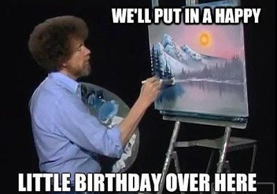 Top 17+ Funny Happy Birthday Memes for Facebook - All Images Quotes Bob Ross Happy Birthday, Happy Birthday Painting, Funny Happy Birthday Meme, Brother Birthday Quotes, Dragon Nursery, Funny Birthday Meme, Birthday Memes, Birthday Quotes For Him, Sister Birthday Quotes