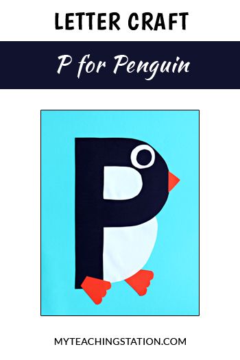 Letter of the week craft activity: Letter P is for Penguin. Simple and easy letter craft for children in #preschool or #kindergarten. Letter P Craft, Preschool Penguin, Craft Penguin, Penguin Crafts Preschool, P Is For Penguin, P Craft, Letter P Crafts, Winter Animal Crafts, Preschool Letter Crafts