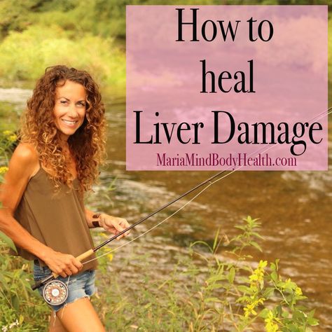 Maria Mind Body Health Quadrants Of The Abdomen, Maria Mind Body Health, Heal Liver, Liver Damage, Kidney Detox, Liver Diet, Liver Failure, Kidney Damage, Uric Acid