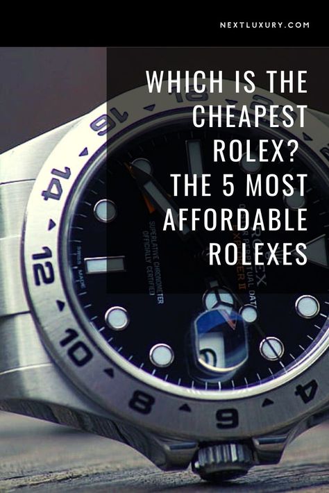 Cheap is a relative term, especially when it comes to expensive timepieces like a Rolex watch. Some of the most affordable Rolexes on this list can buy a good car in some places around the world, and that’s not an exaggeration. #nextluxury #rolexwatches #rolexes #rolextimepiece Rolex Watches For Men Most Expensive, Most Expensive Rolex, Cheapest Rolex, Mens Watches Expensive, Solar Watch, Titanium Watches, Rolex Watches For Men, Rolex Explorer, Affordable Watches