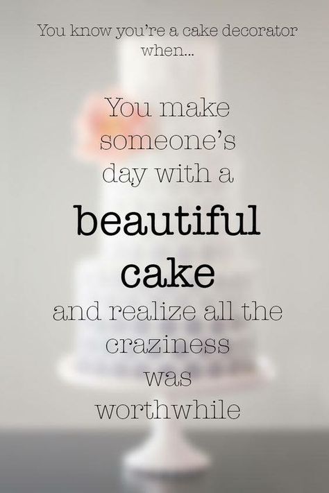 Baking Quotes Funny, Wedding Cake Quotes, Bakery Quotes, Baker Quotes, Dessert Quotes, Birthday Cake Quotes, Cupcake Quotes, Darling Quotes, Baking Quotes