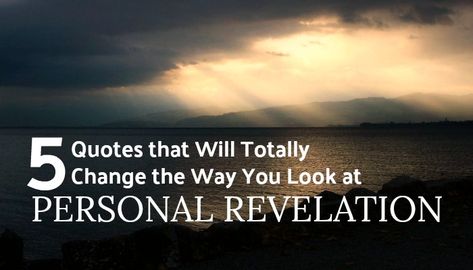 Personal Revelation Lds, Revelations Quotes, Lds Object Lessons, Lds Scriptures, Personal Revelation, Fabulous Quotes, Gospel Quotes, Visiting Teaching, Spiritual Thoughts