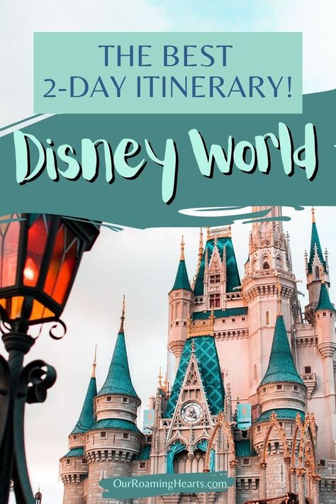 If you have just 2 days at Disney World in Orlando, Florida, then you will want to make the most of your time there. Use this 2 Day Itinerary to plan your trip. #ourroaminghearts #disney #itinerary #orlando #floridavacation | Orlando, Florida | Disney Vacation | Disney Itinerary | Things to do at Disney | Disney World Schedule, Disney Itinerary, Disney World Itinerary, Orlando Florida Disney, Florida Disney, Disney On A Budget, Disney Florida, Disney World Rides, Disney Orlando