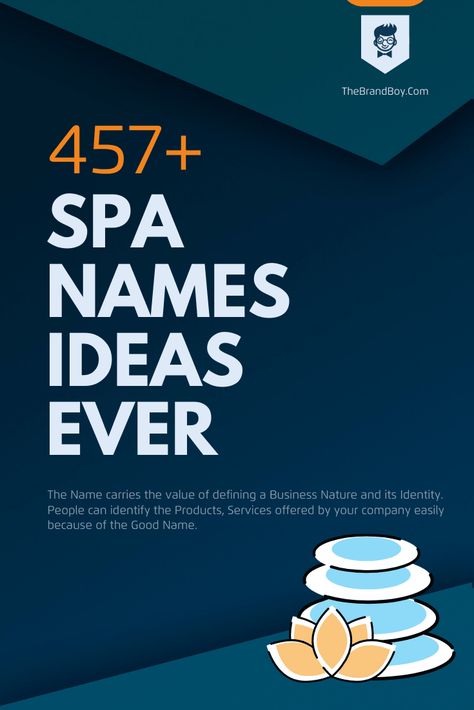 398+ Brilliant Spa Names Ideas Ever | Small Business Blog Beauty Spa Name, Nail Spa Names Ideas, Massage Spa Name Ideas, Beauty Spa Names Ideas, Med Spa Name Ideas, Med Spa Names, Wellness Name Ideas, Aesthetic Clinic Name Ideas, Spa Names Unique