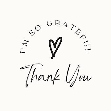 thank you, I'm so grateful sticker I’m So Grateful For You, Thankful For You Quotes, Grateful Sticker, Thank You Quotes Gratitude, Ancient Egypt Pyramids, Egypt Pyramids, Thank You Images, Thankful For You, Thank You Quotes