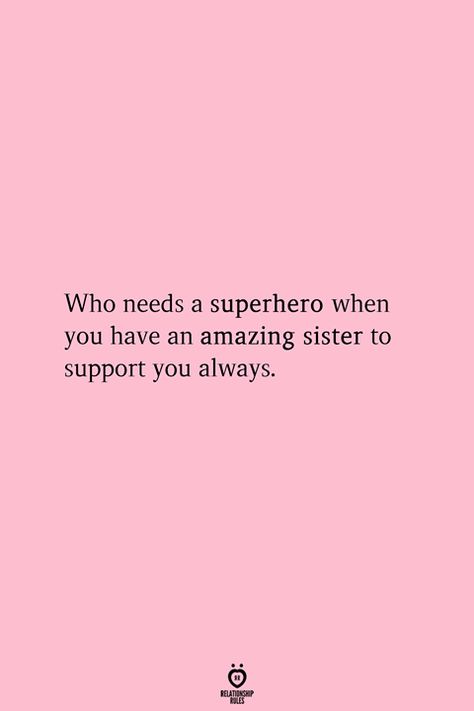 Supportive Sister Quotes, Sisters From Another Mother Quotes, Chapter Quotes, Sister Captions, Nephew Quotes, I Love You Sister, Little Sister Quotes, Aunt Quotes, Sibling Quotes