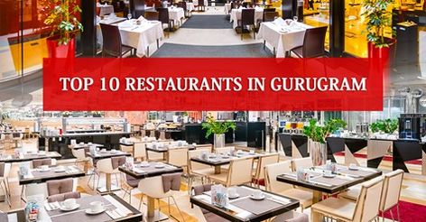 Wondering about the best restaurants in Gurugram for dinner? Here is the ultimate list of Top 10 Restaurants in Gurugram.  #restaurant #Dinner #foodservice #restaurantnews #foodies #famousrestaurant #gurgaon #Eatout #foodlovers #ThursdayThoughts #ThursdayMotivation #delhi Best Restaurants In Singapore, Rajshahi Indian Restaurant, Best Indian Restaurants In London, Veg Restaurant, Restaurant Dinner, Top 10 Restaurants, Dinner Places, Hygienic Food, Veg Dishes