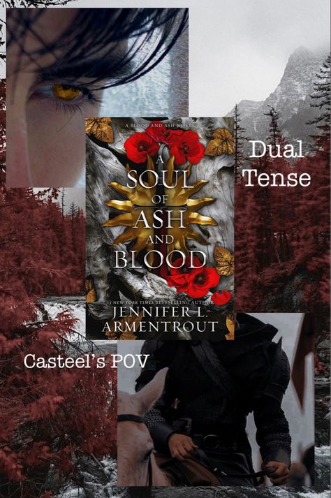 The pin has the cover of the fifth book surrounded by two images. One image is on the top left has a gold brown eye ( which represents the main character’s eye). The second photo on the bottom right has the torso of a man in a fantasy setting covered in leather. The background is red and grey trees. The cover in the photo in the middle with a sun in gold and red poppies. The image says “Casteel’s POV” and “Dual Tense”. From Blood And Ash Series, Blood And Ash Series, From Blood And Ash, Blood And Ash, Ashes Series, Book Fandoms, Book Aesthetic, Bestselling Author, Ash