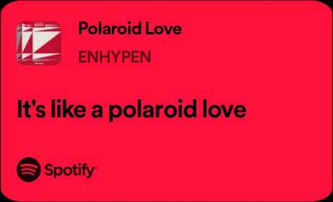 Polaroid Love Enhypen Lyrics, Polaroid Love Lyrics, Polaroid Love Enhypen, Enhypen Lyrics, Enhypen Polaroid, Polaroid Love, Hiphop Dance, Kpop Lyrics, Love Lyrics