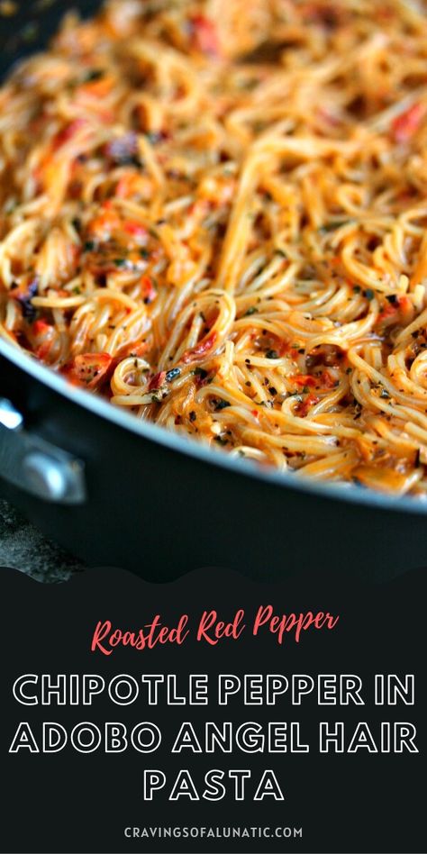 This Roasted Red Pepper and Chipotle Pepper in Adobo Angel Hair Pasta is simple to make yet full of complex flavours, a bit of heat and a creamy sauce. Angel Noodle Recipe, Collage Meals, Angel Hair Pasta Recipes, Chipotle Pasta, Drink Recipies, Roasted Red Pepper Pasta, Pantry Recipes, Red Pepper Pasta, Pasta Easy