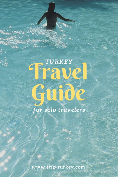 Searching for some tips for your next vacation to Turkey? Here is a current Turkey travel guide for solo travelers. We would like to mention some advice for people traveling solo including the best solo travel destinations in Turkey in this post. Enjoy with the Turkey travel guide for solo travelers... Is Turkey safe for solo female travel, Turkey tours for solo travelers, advice for people traveling solo, how do I get a tourist visa for Turkey, Turkey travel guide for solo travelers, Salt Water Pool, Salt Pool, Digital Nomad Jobs, Turkey Travel Guide, San Blas Islands, Infinity Pools, Panama Travel, Solo Travel Destinations, Natural Swimming Pools