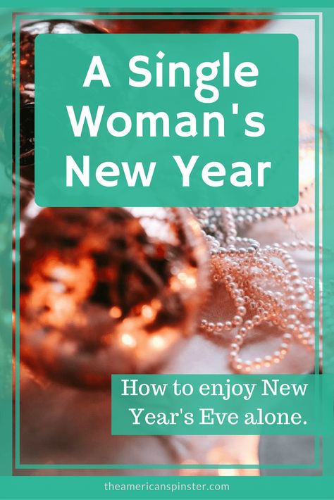 Happy New Year Eve, New Years Eve Quotes, New Years Eve Events, New Years Eve Traditions, Happily Single, Christmas Pie, New Years Traditions, New Year’s Day, Happy New Years Eve